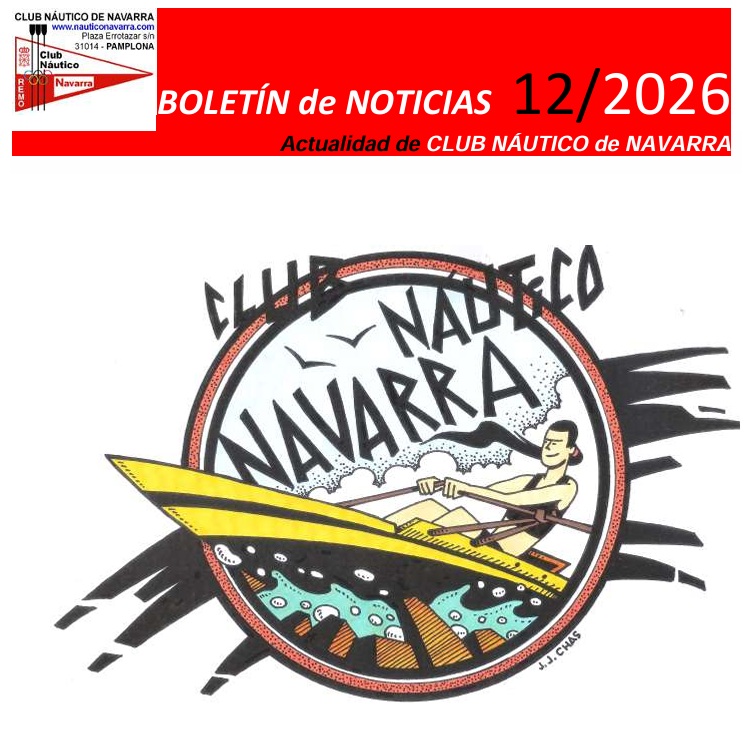 Bolet&iacute;n Noticias Club N&aacute;utico de Navarra 12/2026